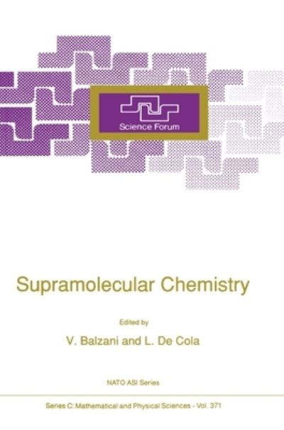 Supramolecular chemistry -  - Books - Kluwer Academic - 9780792317593 - May 31, 1992