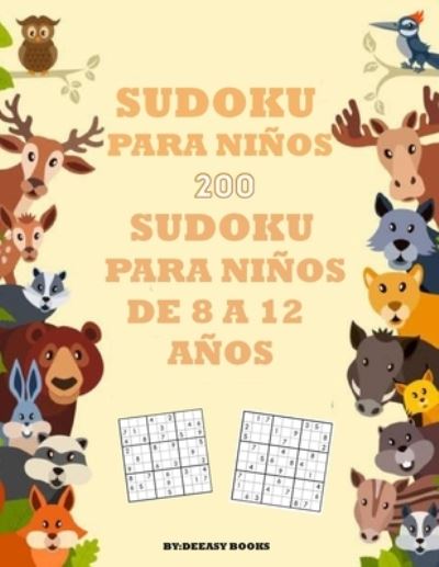 Libro de sudokus para niños - Deeasy Books - Libros - Publisher - 9780792487593 - 26 de abril de 2021