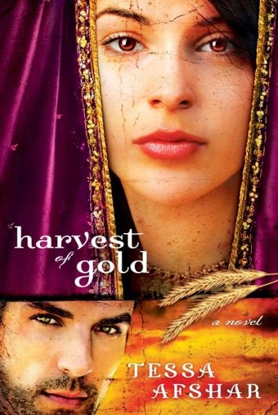 Cover for Tessa Afshar · Harvest of Gold (Pocketbok) (2013)