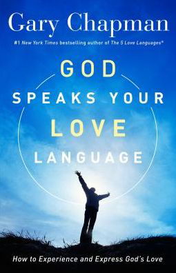 Cover for Gary Chapman · God Speaks Your Love Language (Paperback Bog) (2018)