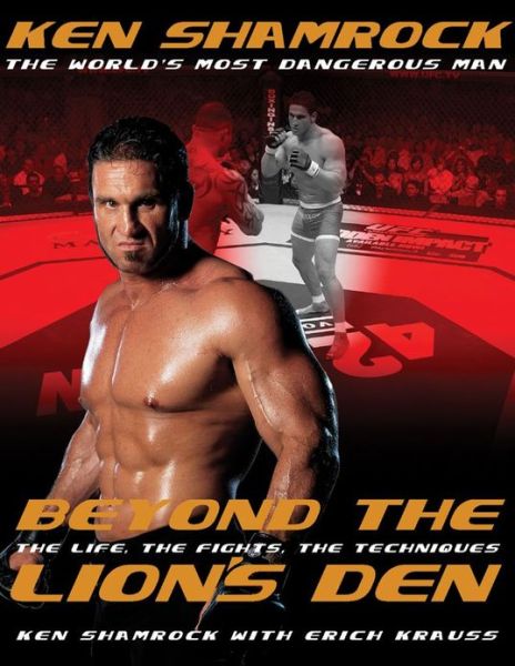 Beyond the Lion's Den: the Life, the Fights, the Techniques - Erich Krauss - Książki - Tuttle Publishing - 9780804836593 - 15 października 2005