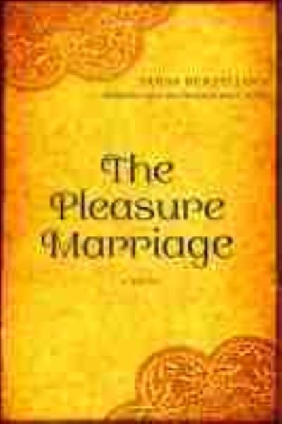 The Pleasure Marriage: A Novel - Tahar Ben Jelloun - Books - Northwestern University Press - 9780810143593 - June 30, 2021