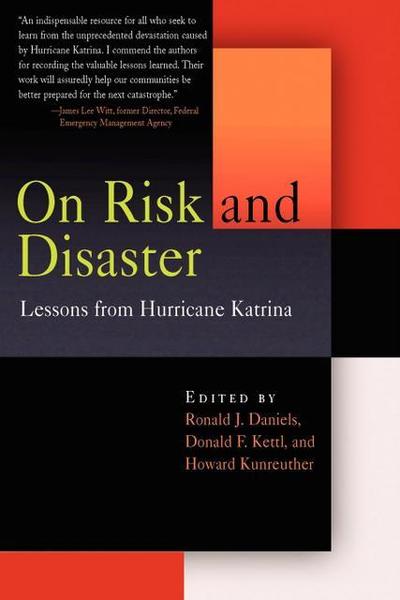 Cover for Ronald J Daniels · On Risk and Disaster: Lessons from Hurricane Katrina (Paperback Book) (2006)