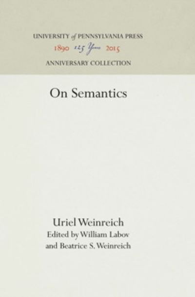 Cover for Uriel Weinreich · On semantics (Book) (1980)