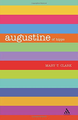 Cover for Mary T. Clark · Augustine (Outstanding Christian Thinkers) (Paperback Book) [New edition] (2005)