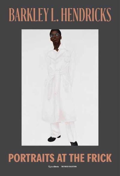 Cover for Aimee Ng · Barkley L. Hendricks: Portraits at The Frick (Hardcover Book) (2023)