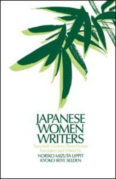 Cover for Noriko Mizuta Lippit · Japanese Women Writers: Twentieth Century Short Fiction: Twentieth Century Short Fiction (Hardcover bog) (1991)
