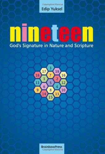 Cover for Edip Yuksel · 19 Nineteen: God's Signature in Nature and Scripture (Paperback Book) (2011)