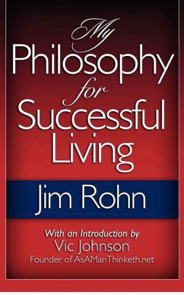 Cover for Jim Rohn · My Philosophy for Successful Living (Paperback Book) (2012)