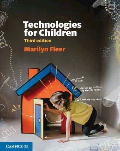 Cover for Fleer, Marilyn (Monash University, Victoria) · Technologies for Children (Paperback Bog) [3 Revised edition] (2023)