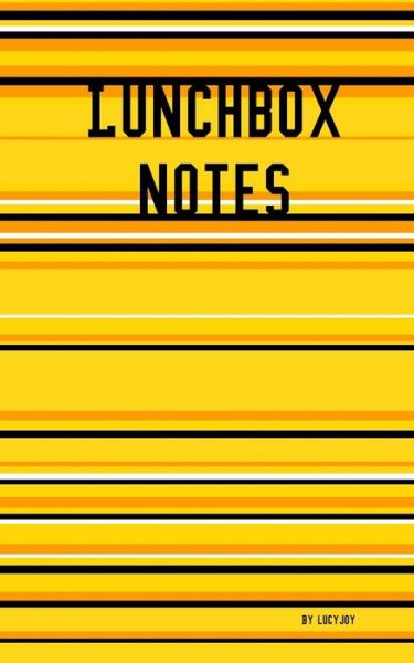 Cover for Lucy Joy · Lunchbox Notes (Paperback Book) (2019)