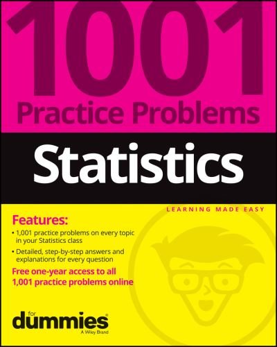 Statistics: 1001 Practice Problems For Dummies (+ Free Online Practice) - The Experts at Dummies - Libros - John Wiley & Sons Inc - 9781119883593 - 27 de junio de 2022