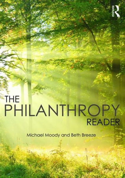 Cover for Moody, Michael (Grand Valley State University, USA) · The Philanthropy Reader (Paperback Book) (2016)