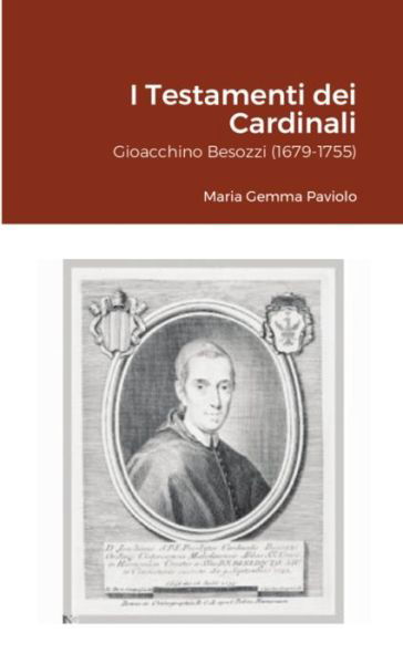 I Testamenti dei Cardinali - Maria Gemma Paviolo - Books - Lulu Press - 9781300953593 - August 11, 2021