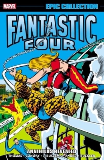 Fantastic Four Epic Collection: Annihilus Revealed - Roy Thomas - Bøker - Marvel Comics - 9781302933593 - 23. august 2022