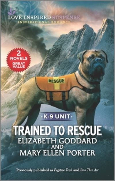 Cover for Elizabeth Goddard · Trained to Rescue (Paperback Book) (2021)