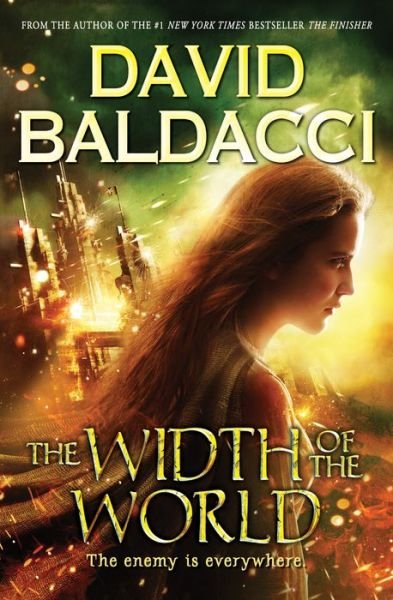 Cover for David Baldacci · Width of the World The Enemy Is Everywhere (Bok) (2018)
