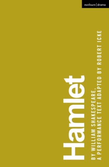 Hamlet - William Shakespeare - Bøker - Bloomsbury Publishing PLC - 9781350354593 - 21. juli 2022