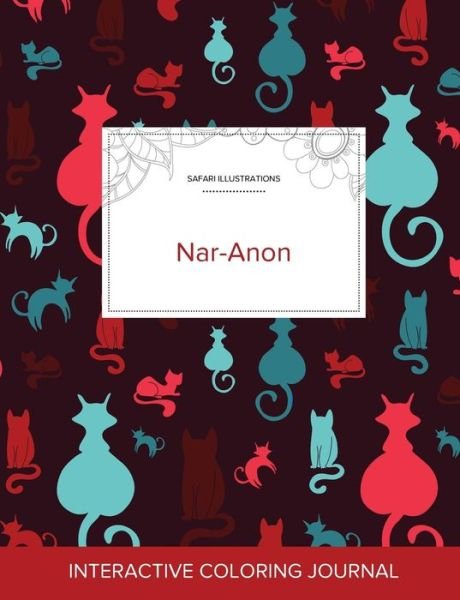 Cover for Courtney Wegner · Adult Coloring Journal Nar-Anon (Paperback Bog) (2016)