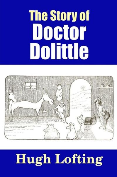 Cover for Hugh Lofting · The Story of Doctor Dolittle (Paperback Bog) (2016)