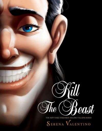 Cover for Serena Valentino · Kill The Beast (Book) (2024)