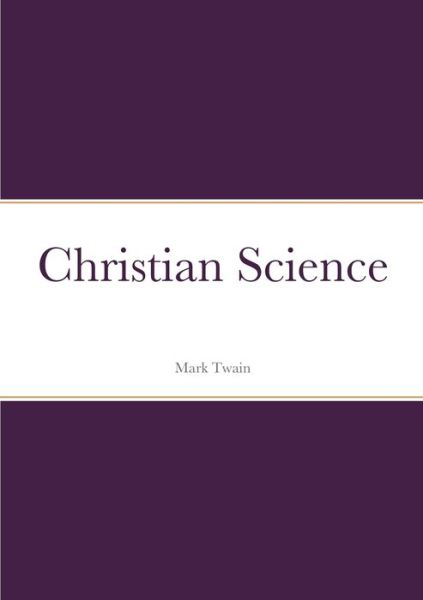 Cover for Mark Twain · Christian Science (Book) (2022)