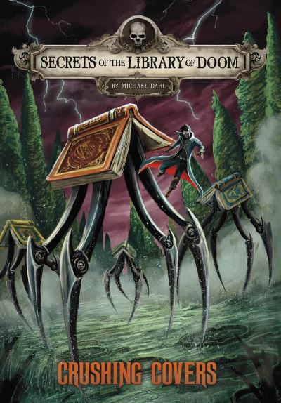 Cover for Dahl, Michael (Author) · Crushing Covers - Secrets of the Library of Doom (Pocketbok) (2021)