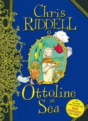 Cover for Chris Riddell · Ottoline at Sea - Ottoline (Gebundenes Buch) [Unabridged edition] (2010)
