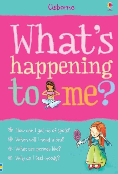 What's Happening to Me? (Girl) - What and Why - Susan Meredith - Książki - Usborne Publishing Ltd - 9781409599593 - 1 listopada 2015