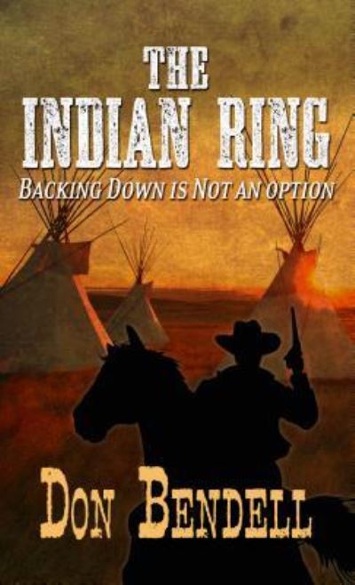 Cover for Don Bendell · Indian Ring (Book) (2016)