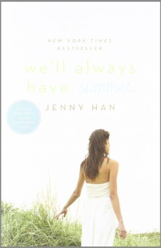 Cover for Jenny Han · We'll Always Have Summer - The Summer I Turned Pretty (Paperback Bog) [Reprint edition] (2012)
