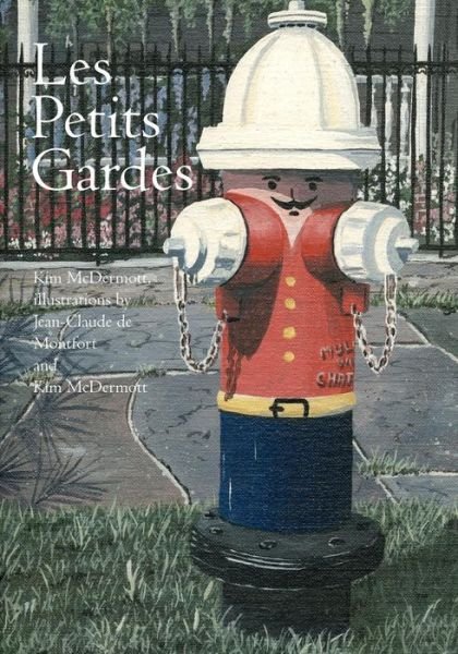 Cover for Kim Mcdermott · Les Petits Gardes (Paperback Book) (2004)