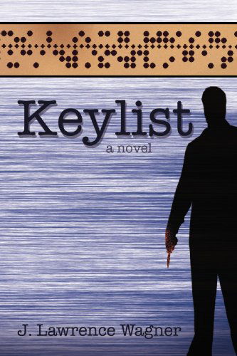 Cover for J. Lawrence Wagner · Keylist (Paperback Book) (2007)