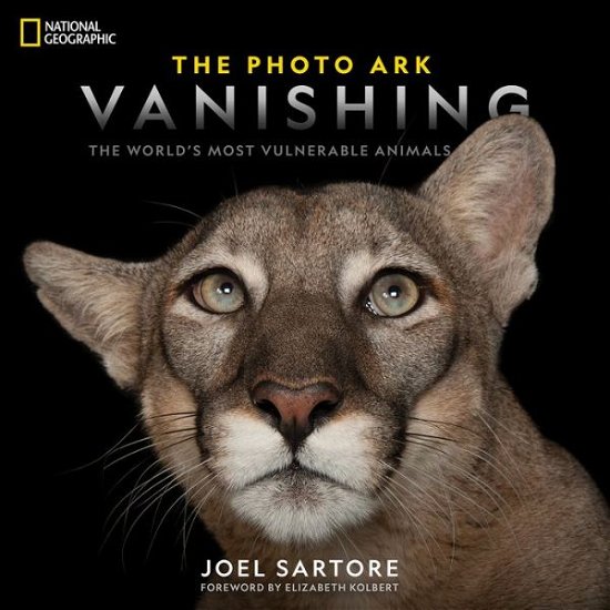 The Photo Ark Vanishing: The World's Most Vulnerable Animals - National Geographic Photo Ark - Joel Sartore - Livros - National Geographic Society - 9781426220593 - 10 de setembro de 2019