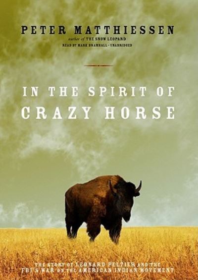 Cover for Peter Matthiessen · In the Spirit of Crazy Horse (CD) (2009)