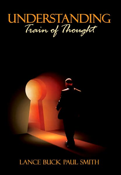 Cover for Lance Buck Paul Smith · Understanding: Train of Thought (Hardcover Book) (2007)