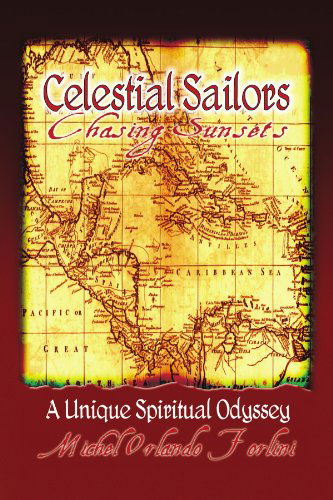 Cover for Michel Orlando Forlini · Celestial Sailors, Chasing Sunsets (Paperback Book) (2010)