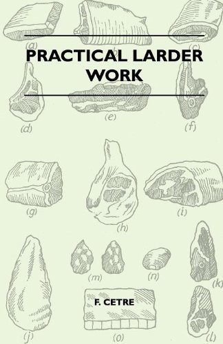 Cover for F. Cetre · Practical Larder Work (Pocketbok) (2010)