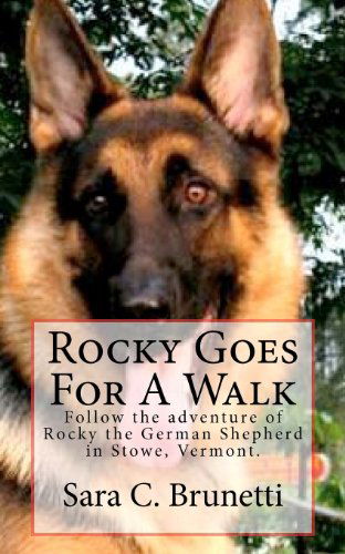 Cover for Sara C. Brunetti · Rocky Goes for a Walk (Paperback Book) [Lrg edition] (2012)