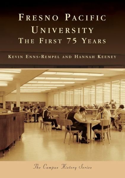 Cover for Kevin Enns-rempel · Fresno Pacific University (Paperback Book) (2020)