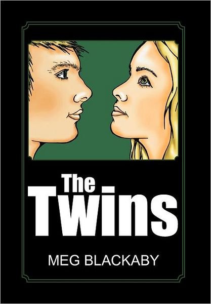 Cover for Meg Blackaby · The Twins (Innbunden bok) (2012)