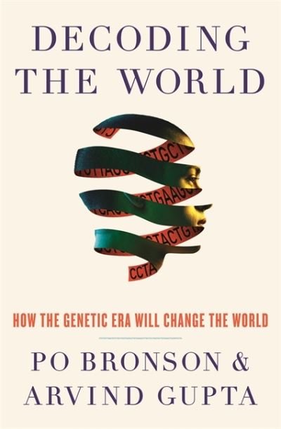 Cover for Po Bronson · Decoding the World (Hardcover bog) (2020)