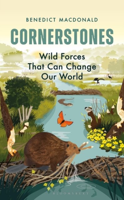 Cover for Benedict Macdonald · Cornerstones: Wild Forces That Can Change Our World (Paperback Book) (2023)
