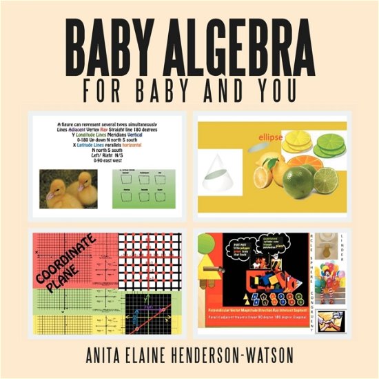Anita Elaine Henderson-Watson · Baby Algebra for Baby and You (Paperback Bog) (2012)