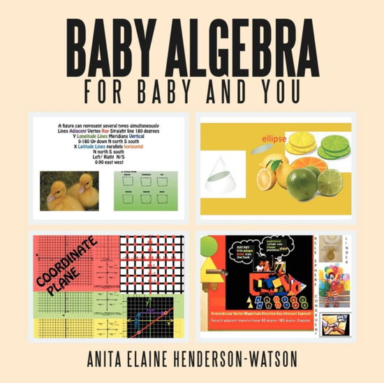 Cover for Anita Elaine Henderson-Watson · Baby Algebra for Baby and You (Paperback Book) (2012)