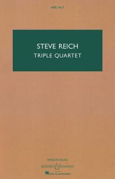 Triple Quartet - Steve Reich - Boeken - Hal Leonard Corporation - 9781480383593 - 1 februari 2014
