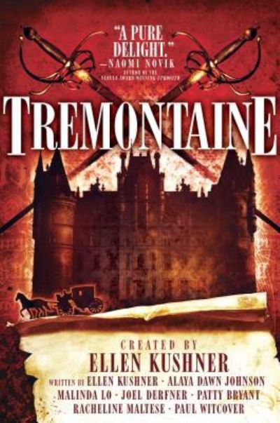 Cover for Ellen Kushner · Tremontaine (Hardcover Book) (2017)