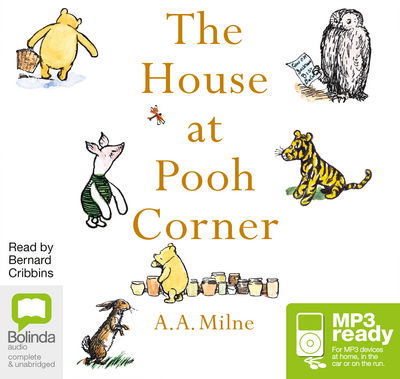 The House at Pooh Corner - A.A. Milne - Äänikirja - Bolinda Publishing - 9781486295593 - maanantai 1. kesäkuuta 2015