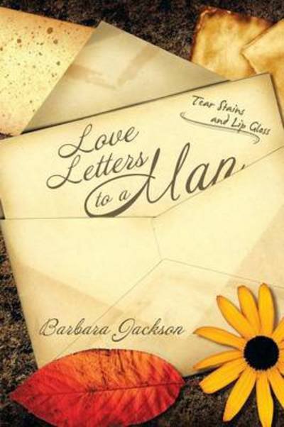Cover for Barbara Jackson · Love Letters to a Man (Paperback Book) (2013)