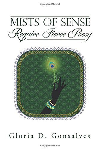 Cover for Gloria D. Gonsalves · Mists of Sense Require Fierce Poesy (Paperback Book) (2014)